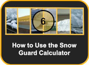 How to Use the Snow Guard Calculator-1-918424-edited